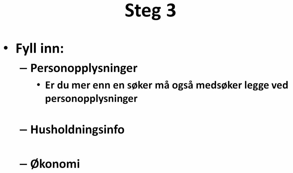 Bildet viser steg 3 for å søke refinansiering hos Zen Finans som inkludere å fylle personopplysninger, husholdningsinfo og økonomi - Låneoversikten