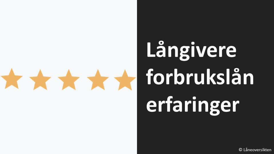 Långivereforbrukslån erfaringer